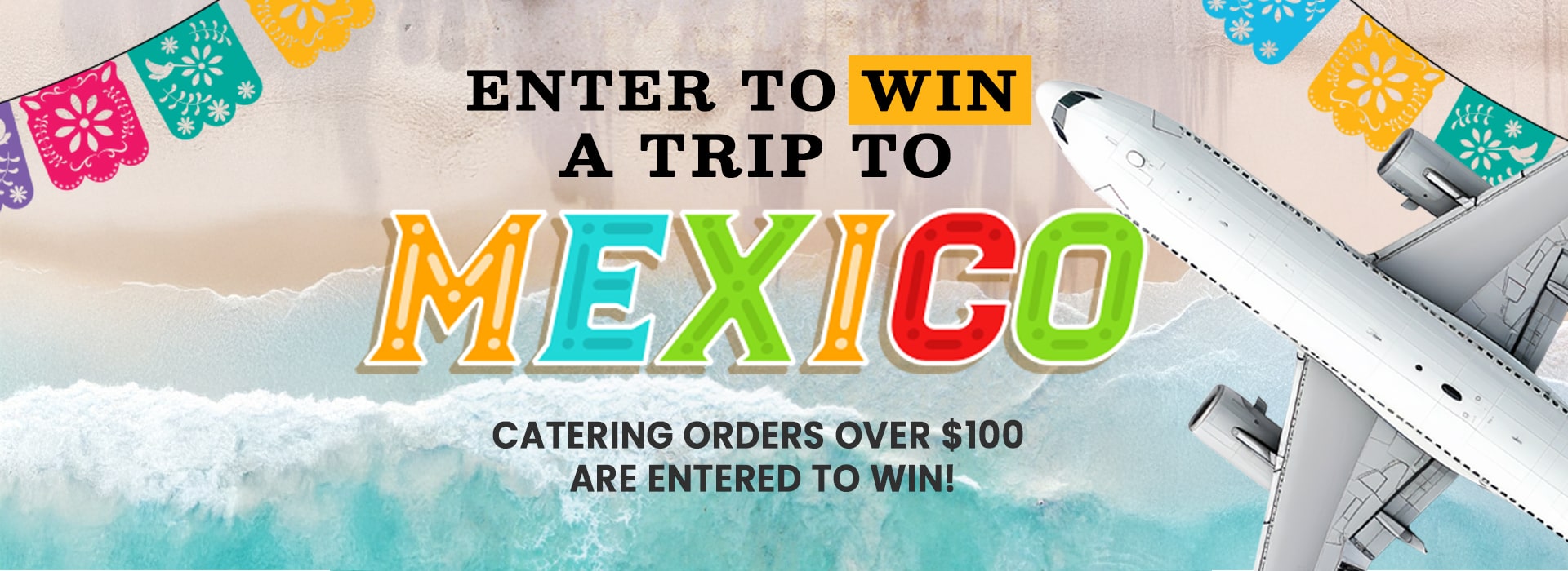 Win a Trip to Mexico
